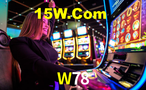 W78,W78 Bet